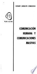 Comunicación humana y comunicaciones masivas