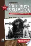 Con el Che por Sudamérica