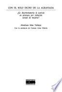 Con el solo dicho de la agraviada