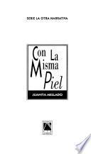 Con la misma piel