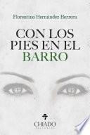 Con los pies en el barro