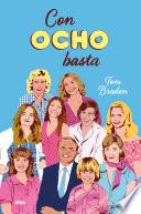Con ocho basta