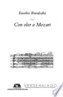 Con olor a Mozart