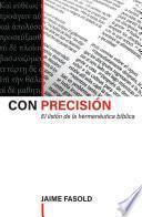 Con precisión