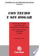 Con techo y sin hogar