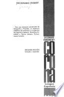 Con una iniciación actualizada de ortografía y prosodia, un repertorio alfabético de sinónimos y un apéndice de lingüística general, gramática española y técnica literaria