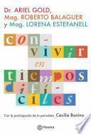Con-vivir en tiempos difíciles