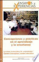 Conceptiones y Practicas en el Aprendizaje y la Ensenanza