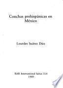 Conchas prehispánicas en México