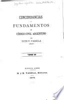 Concordancias y fundamentos del Código civil argentino