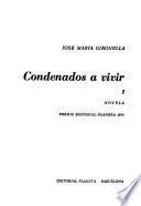 Condenados a vivir