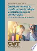 Condiciones mínimas de transferencia de tecnología y conocimiento para el beneficio global