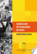 Conducción de situaciones de crisis