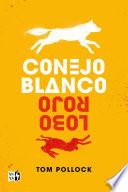 Conejo blanco, lobo rojo