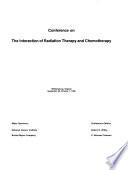 Conference on the Interaction of Radiation Therapy and Chemotherapy
