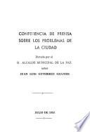 Conferencia de prensa sobre los problemas de la ciudad