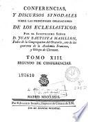 Conferencias y discursos synodales sobre las principales obligaciones de los eclesiásticos