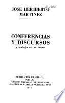 Conferencias y discursos, y trabajos en su honor