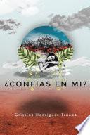 ¿CONFÍAS EN MÍ?