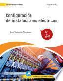 Configuración de instalaciones eléctricas 2.ª edición 2022