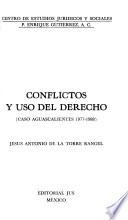 Conflictos y uso del derecho