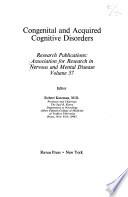 Congenital and Acquired Cognitive Disorders