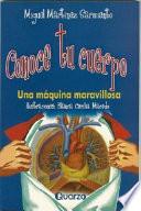 Conoce Tu Cuerpo/know Your Body