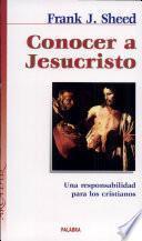 Conocer a Jesucristo