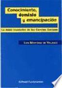 Conocimiento, dominio y emancipación