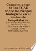 Conocimientos de las TCAE sobre los riesgos biol—gicos en el ambiente hospitalario
