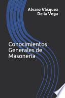 Conocimientos Generales de Masonería