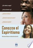 Conozca el Espiritismo