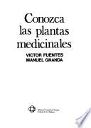 Conozca las plantas medicinales