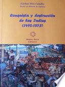 Conquista Destruccion de las Indias
