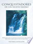Conquistadores De Un Nuevo Reino