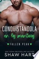 Conquistándola en las Montañas