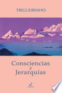 Consciencias y Jerarquías