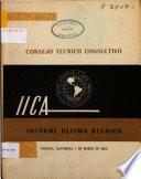 Consejo Tecnico Consultivo: Informe Decima Reunion