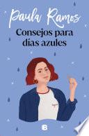 Consejos para días azules (Trilogía Ellas 3)