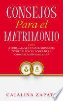 Consejos Para El Matrimonio