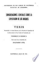Consideraciones generales sobre la explotación de los bosques