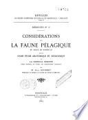 Considérations sur la faune pélagique du Golfe de Marseille