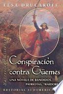 Conspiración contra Güemes