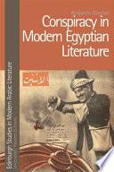Conspiracy in Modern Egyptian Literature