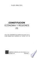 Constitución, economía y regiones
