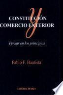 Constitución y comercio exterior. Pensar en los principios