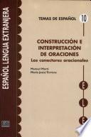 Construcción e interpretación de oraciones