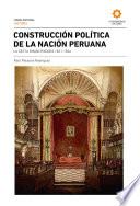 Construcción política de la nación peruana