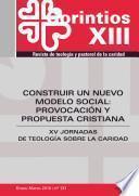 Construir un nuevo modelo social: provocación y propuesta cristiana