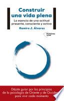 Construir una vida plena